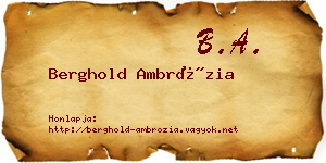 Berghold Ambrózia névjegykártya